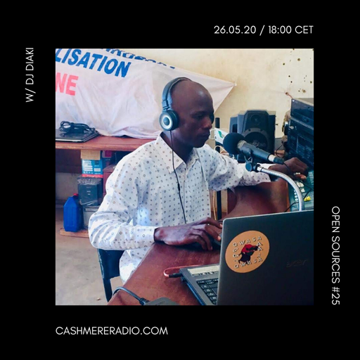 Open Sources #25: 2 years anniversary w/ DJ Diaki 26.05.2020