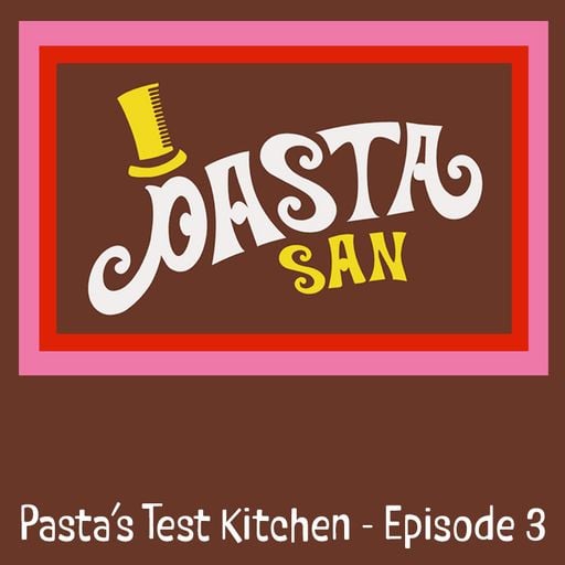 Pasta's Test Kitchen - Episode 3 - Drumbase.space 1/12/26