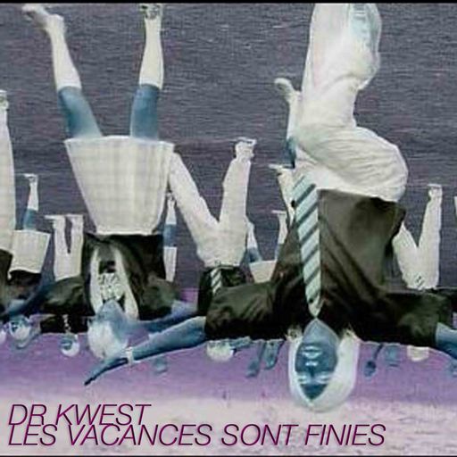 Les Vacances Sont Finies