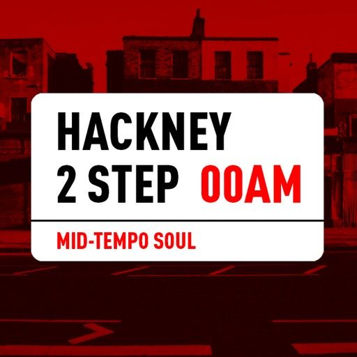 Sound Obsession – Hackney 2 Step Originals