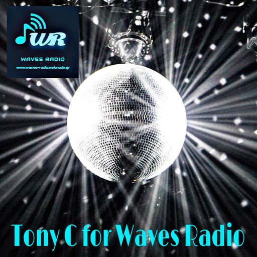 TONY C for Waves Radio #2