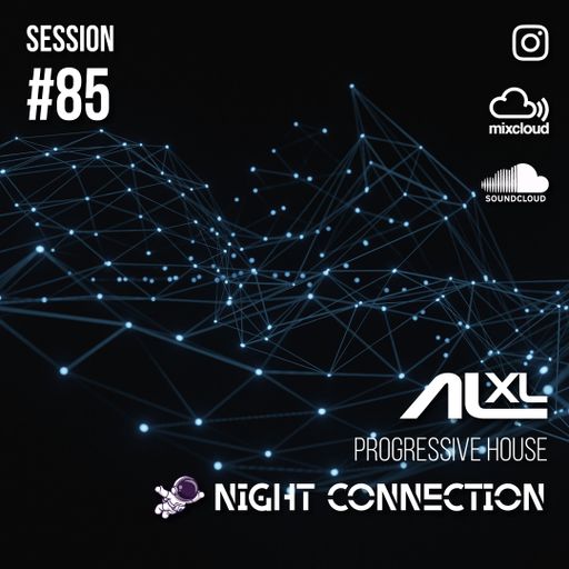 NIGHT CONNECTION #85 AUG 2025 (Progressive House) Exclusive Session for Music Lovers