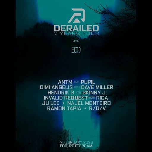 Reflect at "7 Years Derailed" @ De Edo (Rotterdam-NL) - 7 February 2026