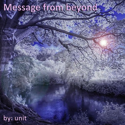 Message from beyond