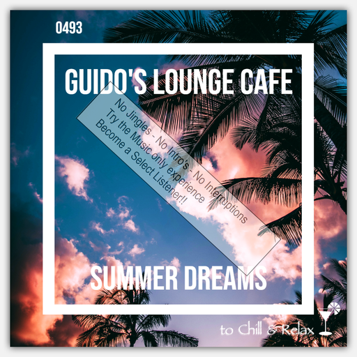 Guido's Lounge Cafe Broadcast 0493 Summer Dreams (Select)
