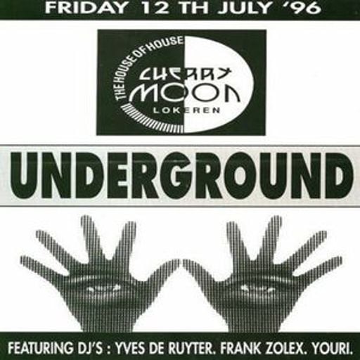 Yves De Ruyter & Frank Struyf at "Underground" @ Cherry Moon (Lokeren - Belgium) - 12 July 1996
