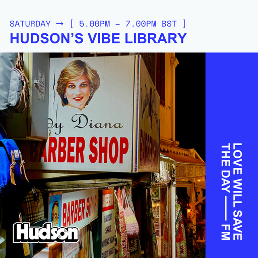 2025-08-02 Hudson's Vibe Library - DJ Hudson