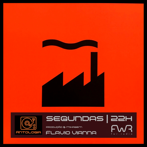 Antologia 047 - Factory Records 12 Mixes and Rarities 1980-1987 (parte 2) - 26.6.2023