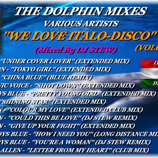 THE DOLPHIN MIXES - VARIOUS ARTISTS - ''WE LOVE ITALO-DISCO'' (VOLUME 27)