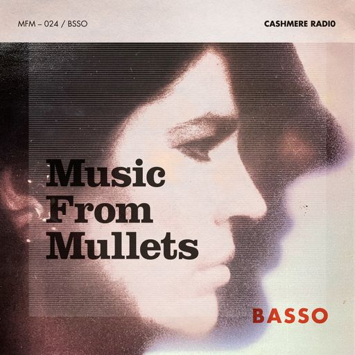 Music From Mullets #24 w/ Frinda di Lanco & Basso 08.01.2025