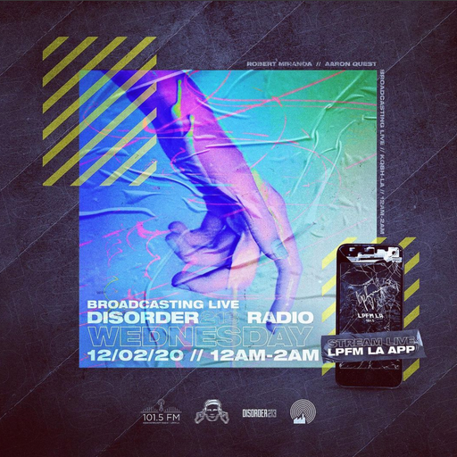 DISORDER213 RADIO 12/2/20