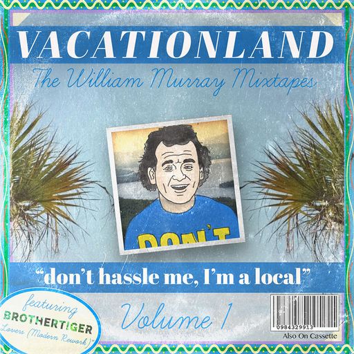 The William Murray Mixtapes Vol. I