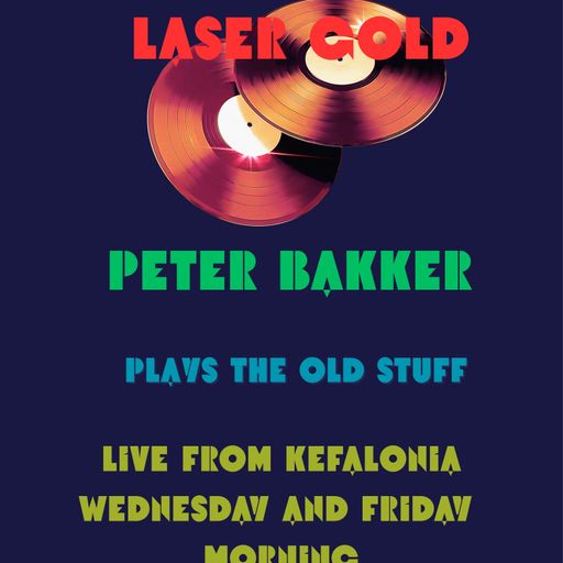 Peter Bakker - Laser Hot Hits & Laser Gold - LIVE Friday 03 April 26