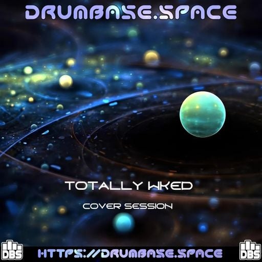 Weekend Warm Up Cover Show - Safe Audio covering TotallyWked - LIVE! on drumbase.space [29/08/2025]