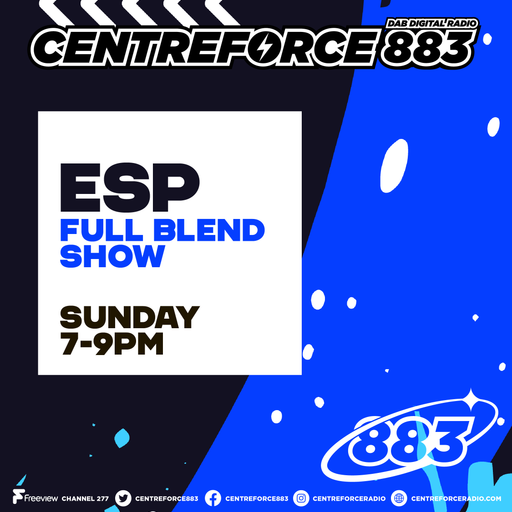 ESP Full Blend Show - 883.centreforce DAB+ - 01 - 03 - 2026 .mp3