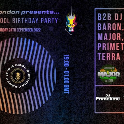 Kool Birthday Party for Baron, NME & Terra Recorded Live on 24th September 2022