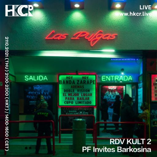 RDV KULT2: PF INVITES BARKOSINA - 21/10/2021