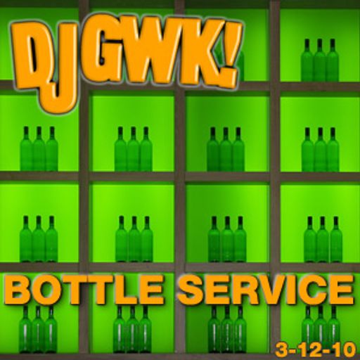 Bottle Service 3-12-10