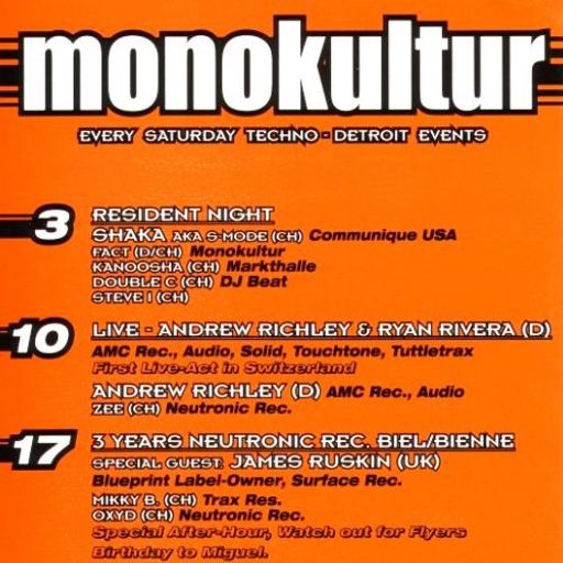 Andrew Richley DJ Set & Ryan Rivera LIVE at "Monokultur" @ Markthalle (Bern) - 10 July 1999
