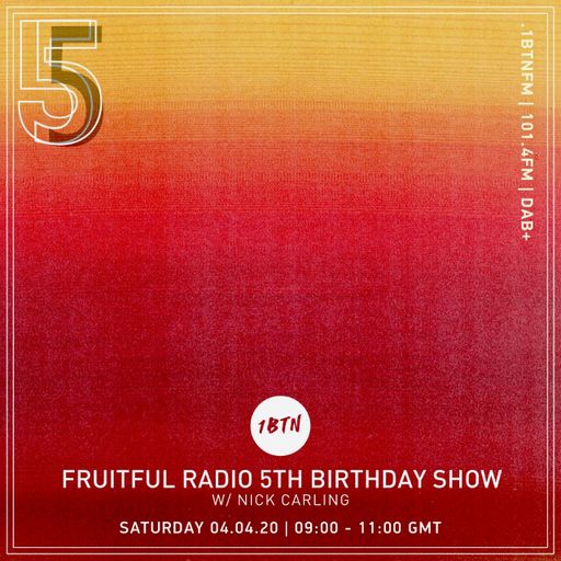 Fruitful Radio Show 5th Birthday Special  - 03.04.2020