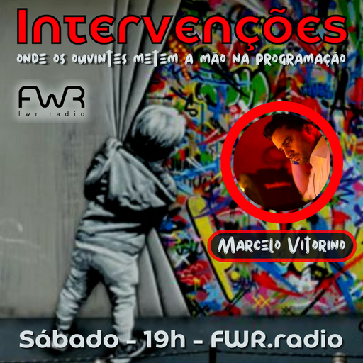 Intervenções 098 - DJ Marcelo Vitorino - 28.10.2023