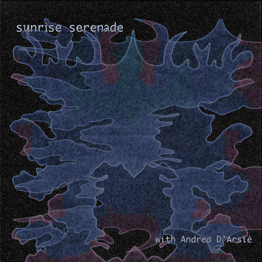 Sunrise Serenade with Andrea D'Arsié 07.10.2024