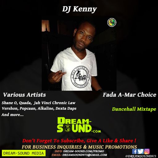 DJ Kenny - Fada A-Mar Choice