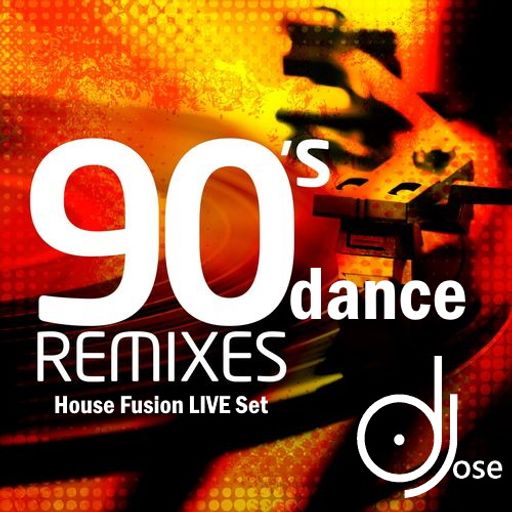 90s Dance House Fusion Mix LIVE Set by DJose