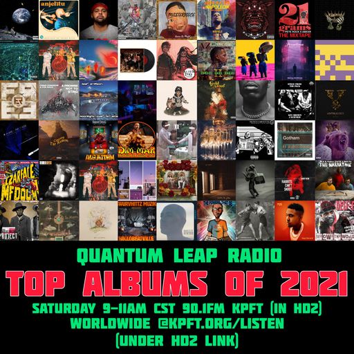 QUANTUM LEAP RADIO: Leap 273 {TOP 2021 ALBUMS episode (Dec. 25, 2021)}