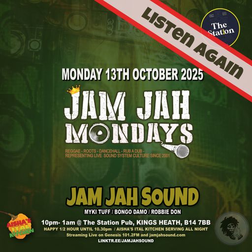 Jam Jah Mondays - 13th Oct 25 ft Jam Jah Sound