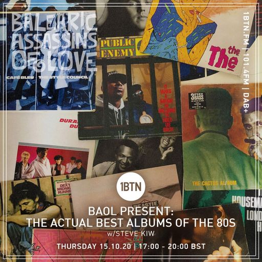 BAOL -The Actual Best LP's Of The 80's w/ Steve KIW - 15.10.2020