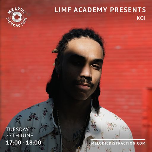 LIMF Academy Presents with KOJ and Yaw Owusu (June '23)