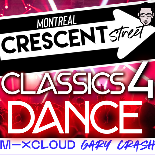 Montreal Crescent Street Classics 4 - Euro Dance