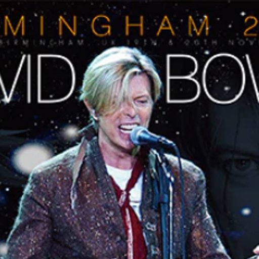 Bowie Hello Birmingham,Live The NEC, Birmingham, UK 19th, 20th November 2003