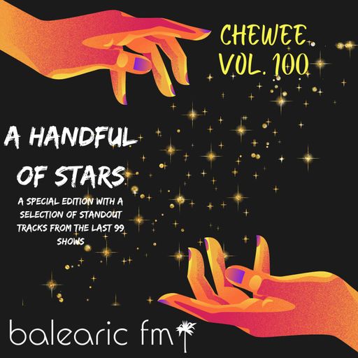 A Handful Of Stars (chewee, 100)