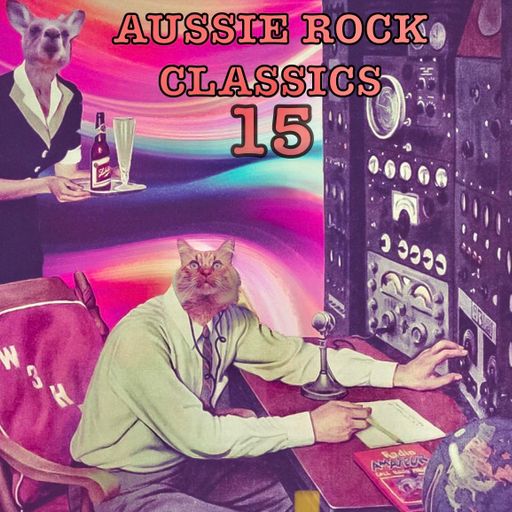 AUSSIE ROCK CLASSICS FIFTEEN