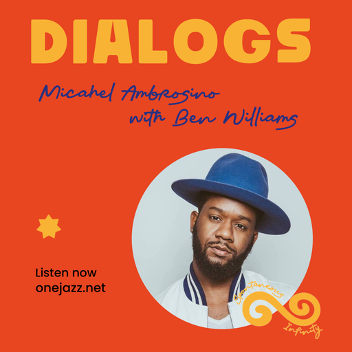 Michael Ambrosino presents: Dialogs - Ben Williams