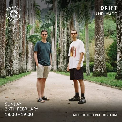 Drift with Hand-made (February '23)