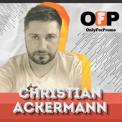 Christian Ackermann #002 / Dj Resident OnlyForPromo on Mixcloud