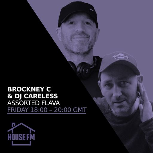 Brockney C & DJ Careless - Assorted Flava 25 JUL 2025
