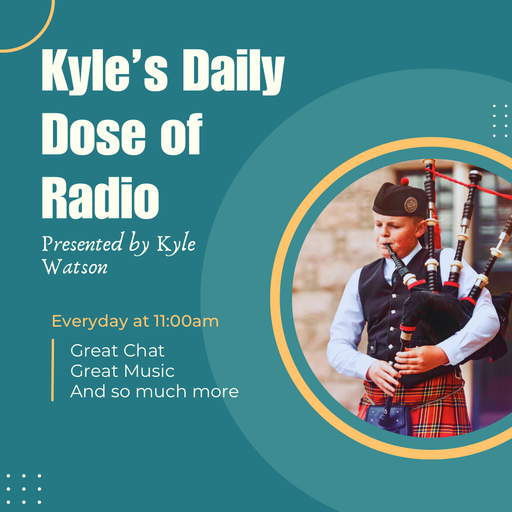 Kyle's Daily Dose of Radio 25-11-23