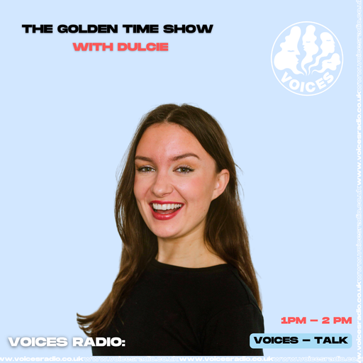 Golden Time w/ Dulcie Whadcock 06/10/25 - [Voices Radio]