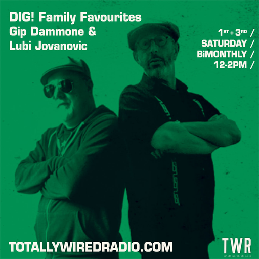DIG! Family Favourites - Gip Dammone & Lubi Jovanovic ~ 30.09.23 #extra