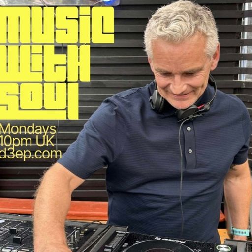 Marcus Gaskell - Music With Soul (04/08/25)