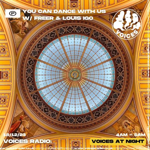 You Can Dance With Us w/ Freer & Louis Igo - 18/12/23 - Voices Radio
