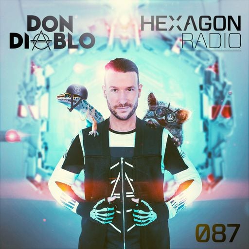 Don Diablo : Hexagon Radio Episode 87