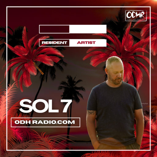 SOL7 - ODH Radio Show May