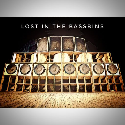 Lost in the Bassbins March 18