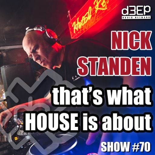 Nick Standen - That's What House Is About (21/01/26)