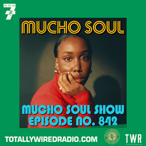 The Mucho Soul Show w/ Alan Kenny Arscott & Ket Shah ~ 21.04.26